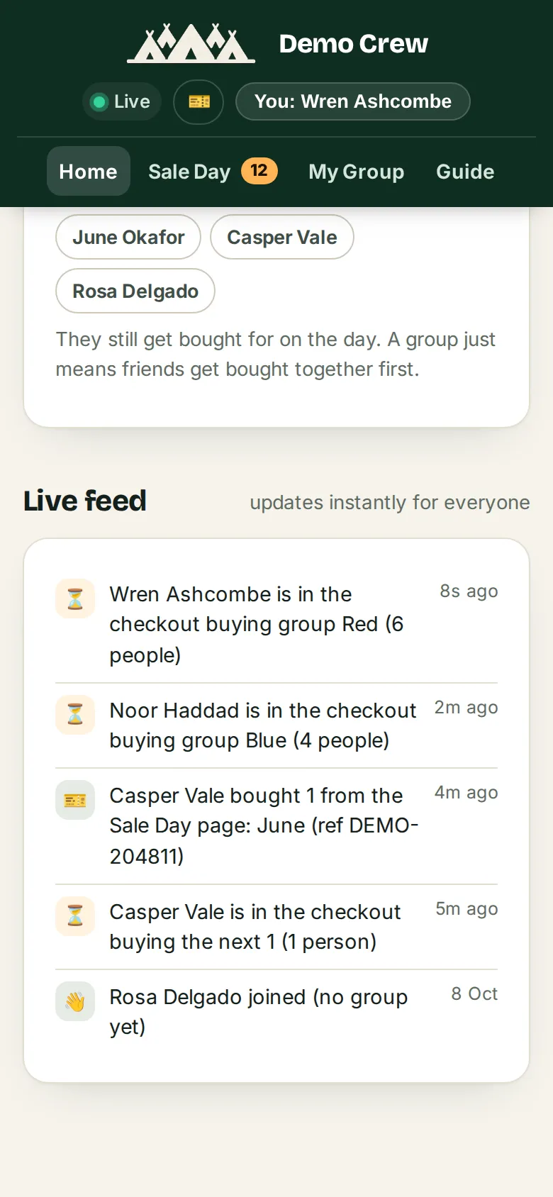 The live feed on the demo home page: Wren Ashcombe is in the checkout buying group Red, Noor Haddad is in the checkout buying group Blue, Casper Vale bought June with a booking reference, and Rosa Delgado joined with no group yet.