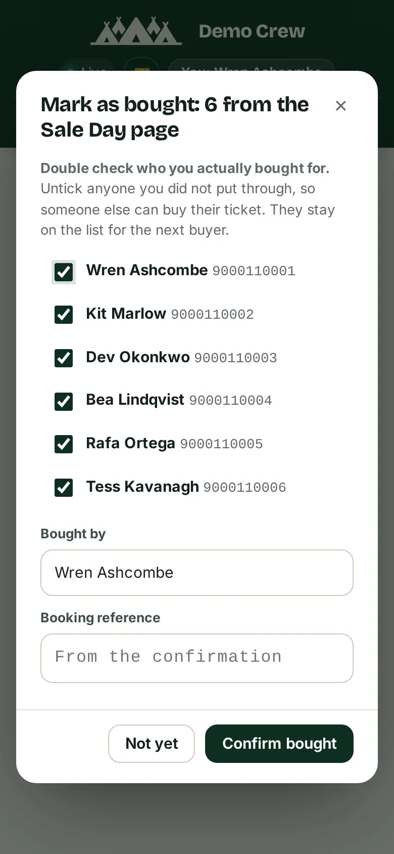 The Mark as bought dialog: six ticked names with their registration numbers, a Bought by field reading Wren Ashcombe, an empty Booking reference field, and Not yet and Confirm bought buttons.